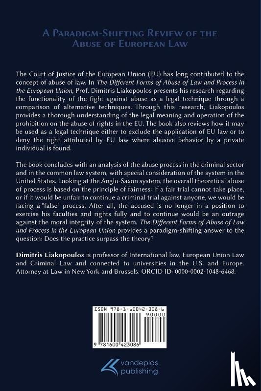 Liakopoulos, Dimitris - The Different Forms of Abuse of Law and Process in the European Union