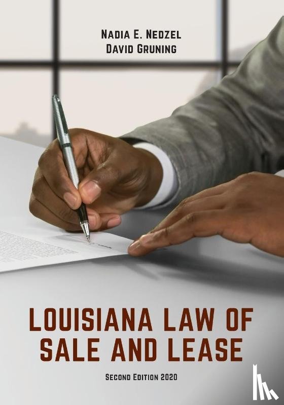 Nedzel, Nadia E, Gruning, David - Louisiana Law of Sale and Lease