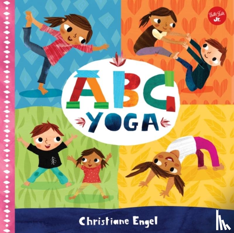 Engel, Christiane - ABC for Me: ABC Yoga