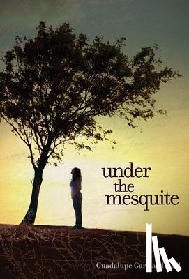 McCall, Guadalupe García - Under the Mesquite