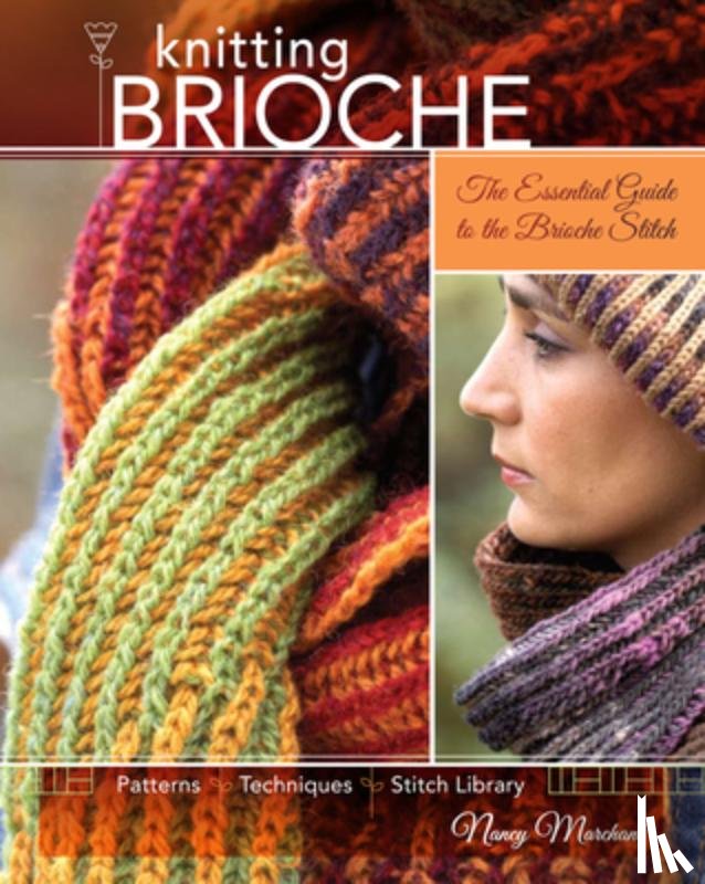 Marchant, Nancy - KNITTING BRIOCHE