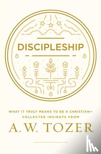 Tozer, A. W. - DISCIPLESHIP