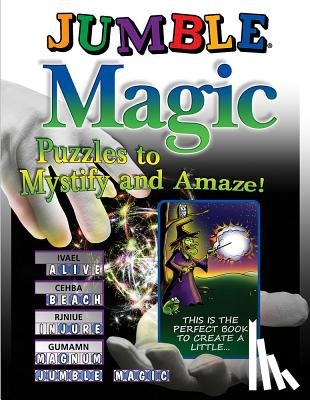 Tribune Media Services - Jumble Magic: Puzzles to Mystify and Amaze!