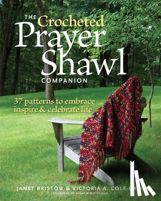 Bristow, J - Crocheted Prayer Shawl Companion, The