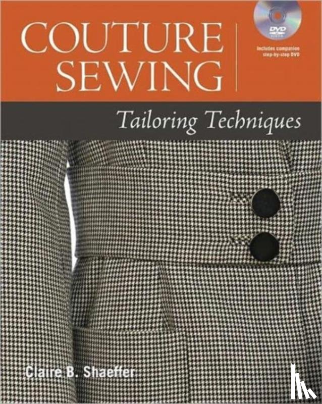 Schaeffer, C - Couture Sewing: Tailoring Techniques