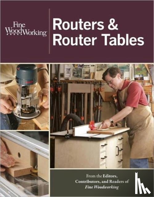 Fine Woodworkin - Routers & Router Tables