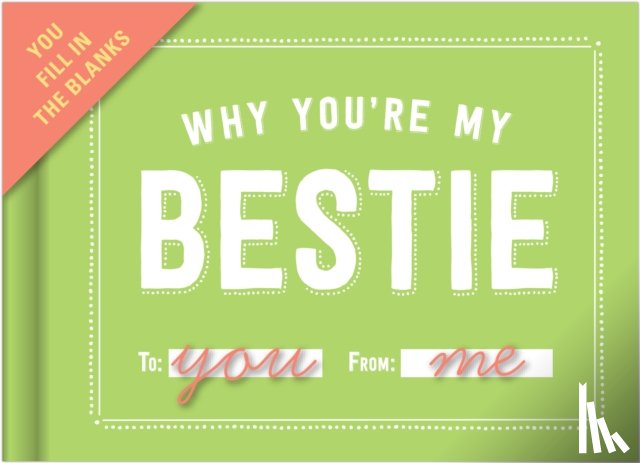  - Knock Knock Why You're My Bestie Book Fill in the Love Fill-in-the-Blank Book & Gift Journal