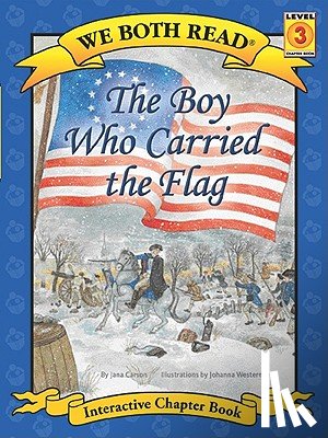 Carson, Jana - We Both Read-The Boy Who Carried the Flag (Pb)