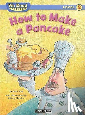 Max, Dave - How to Make a Pancake