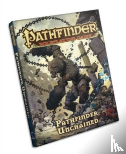 Bulmahn, Jason - Pathfinder Roleplaying Game: Pathfinder Unchained