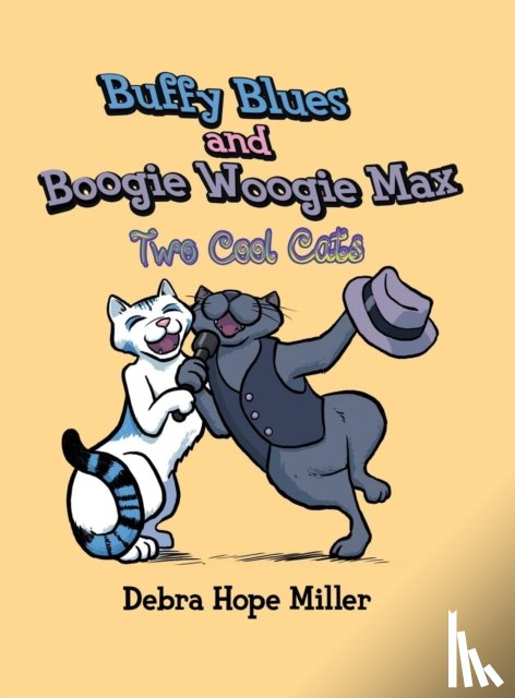 Miller, Debra Hope - Buffy Blues and Boogie Woogie Max