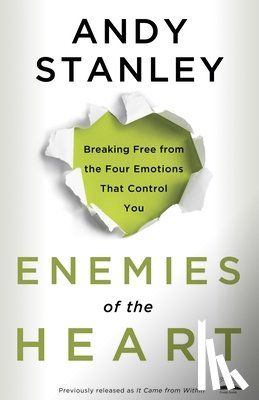 Stanley, Andy - Enemies of the Heart