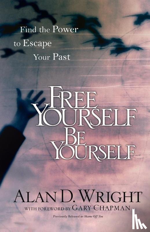 Wright, Alan D - Free Yourself be Yourself
