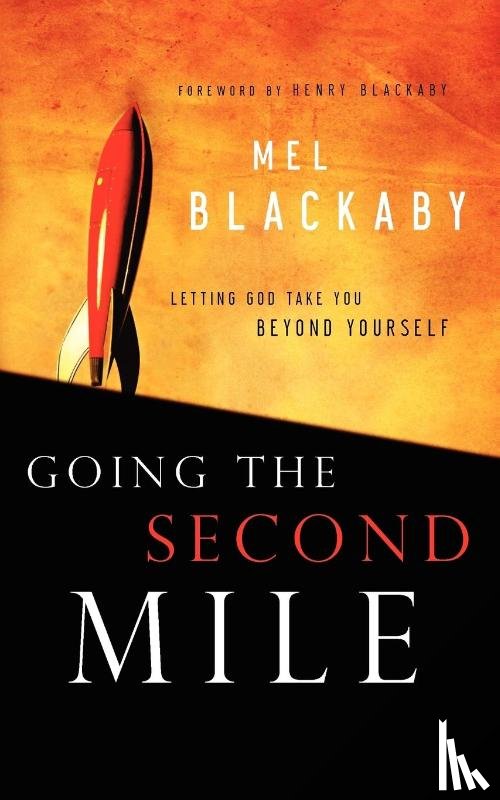 Blackaby, Mel - Going the Second Mile