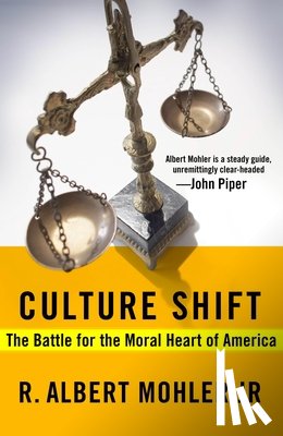 Mohler R Albert Jr - Culture Shift
