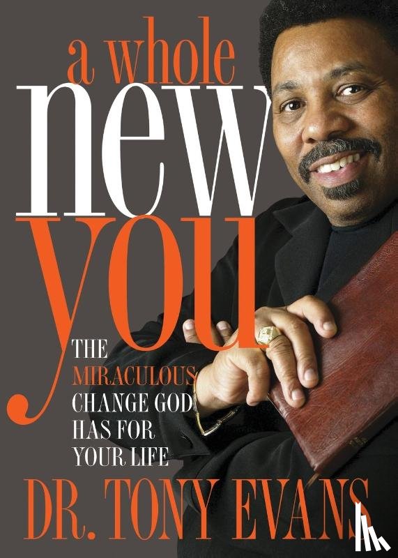 Evans, Tony - A Whole New You