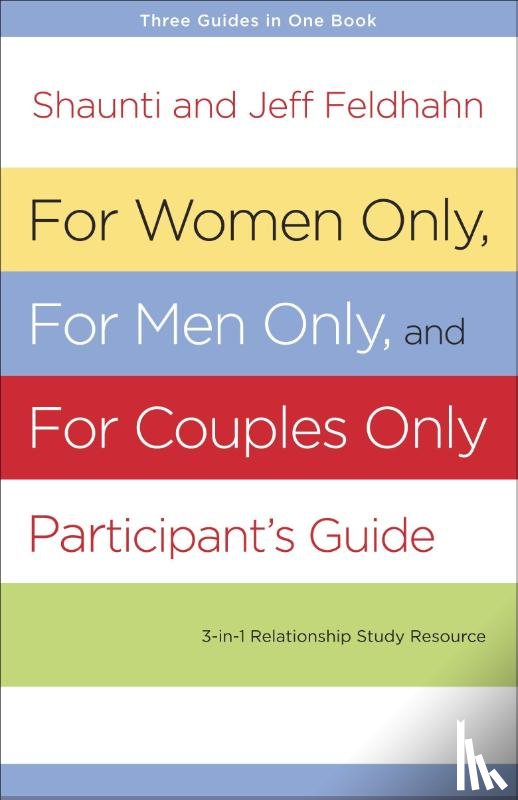 Feldhahn, Shaunti - For Women Only and for Men Only Participant's Guide