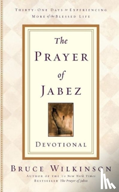 Wilkinson, Dr Bruce - The Prayer of Jabez Devotional
