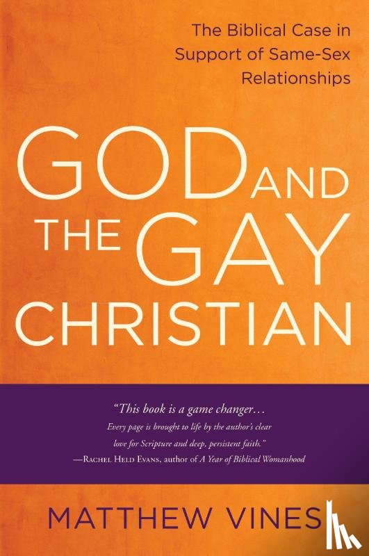 Vines, Matthew - God and the Gay Christian