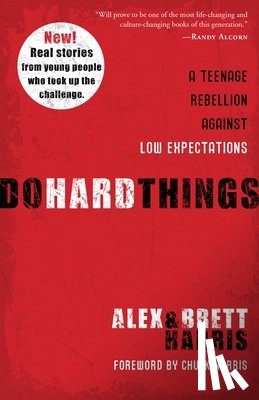 Harris, Alex, Harris, Brett - Do Hard Things