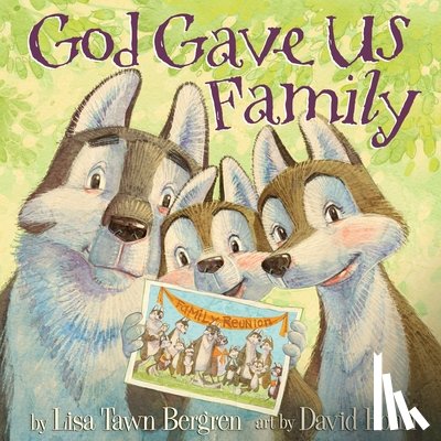 Bergren, Lisa Tawn - God Gave Us Family