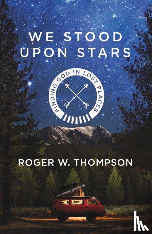 Thompson, Roger - We Stood Upon Stars