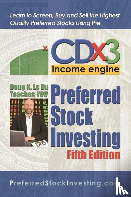 Le Du, Doug K. - Preferred Stock Investing