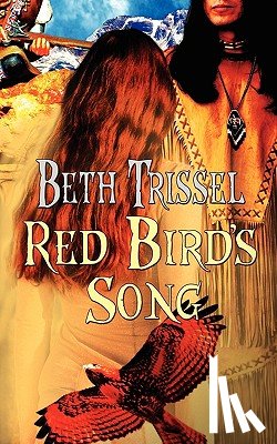 Trissel, Beth - Red Bird's Song