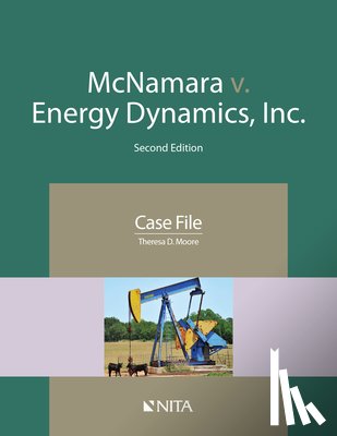 Moore, Theresa D. - McNamara v. Energy Dynamics, Inc.: Case File