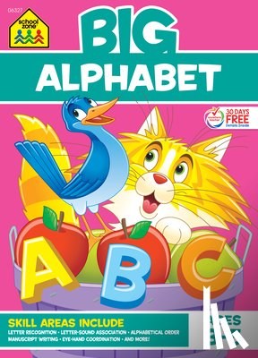 Zone, School - School Zone Big Alphabet Workbook