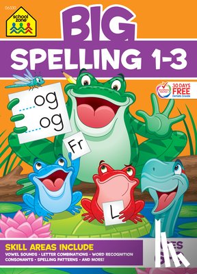 Zone, School - School Zone Big Spelling 1-3 Workbook