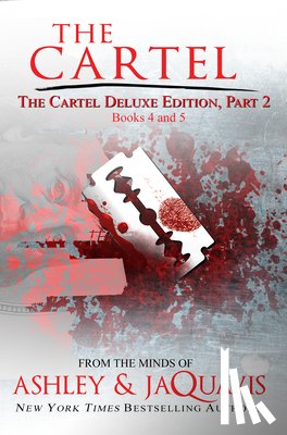 Ashley, Jaquavis - The Cartel Deluxe Edition Part 2