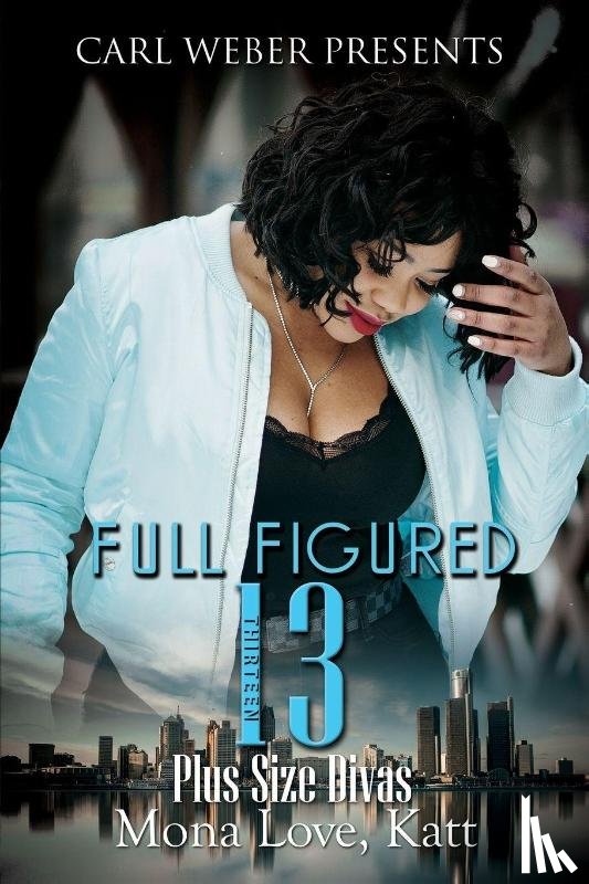 Love, Mona, Katt - Full Figured 13
