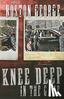 George, Boston - Knee Deep in the Game