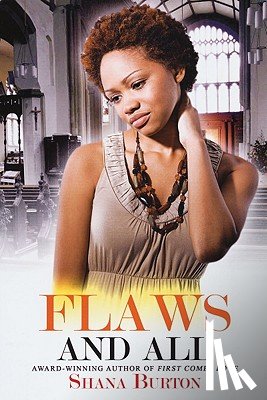 Burton, Shana - Flaws and All