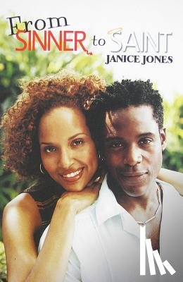 Jones, Janice - From Sinner to Saint
