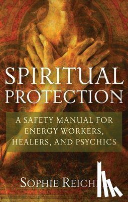 Sophie Reicher - Spiritual Protection