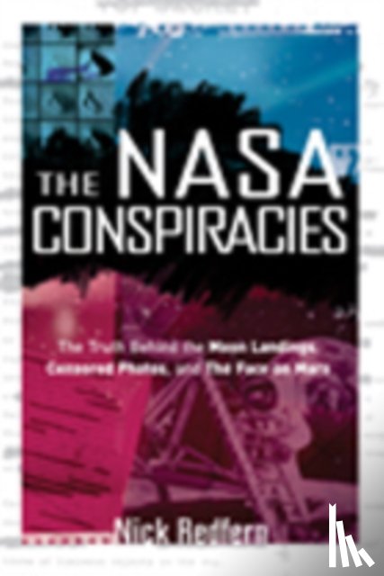 Redfern, Nick (Nick Redfern) - NASA Conspiracies