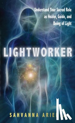 Arienta, Sahvanna (Sahvanna Arienta) - Lightworker