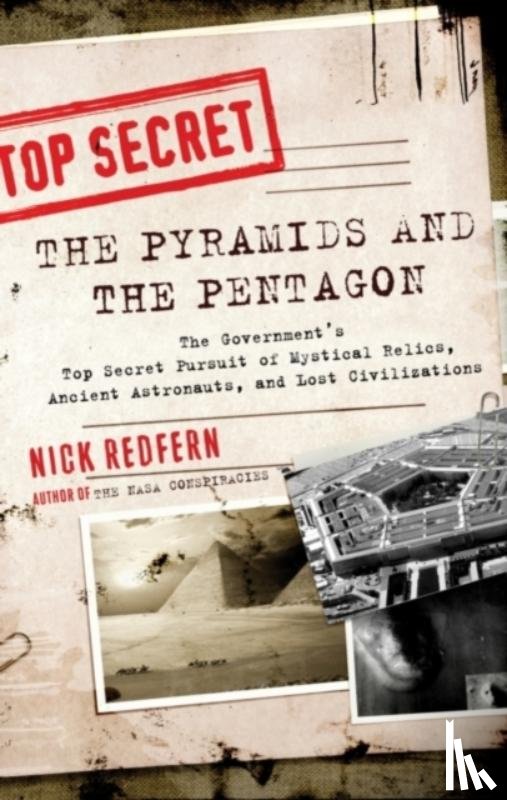 Redfern, Nick (Nick Redfern) - Pyramids and the Pentagon