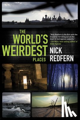 Redfern, Nick - The World's Weirdest Places