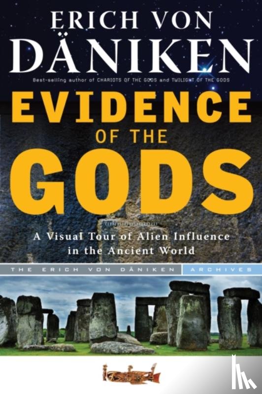 von Daniken, Erich (Erich von Daniken) - Evidence of the Gods
