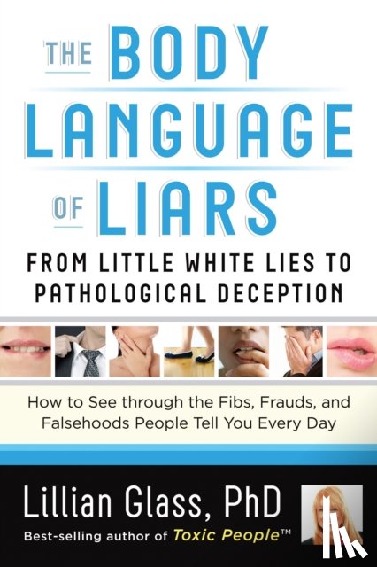 Glass, Lillian (Lillian Glass) - The Body Language of Liars