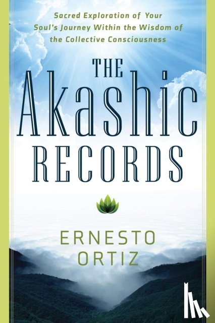 Ortiz, Ernesto - The Akashic Records