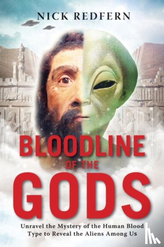 Redfern, Nick (Nick Redfern) - Bloodline of the Gods