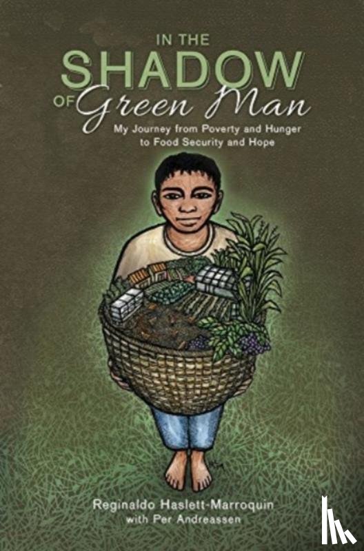 Haslett-Marroquin, Reginaldo - In the Shadow of Green Man