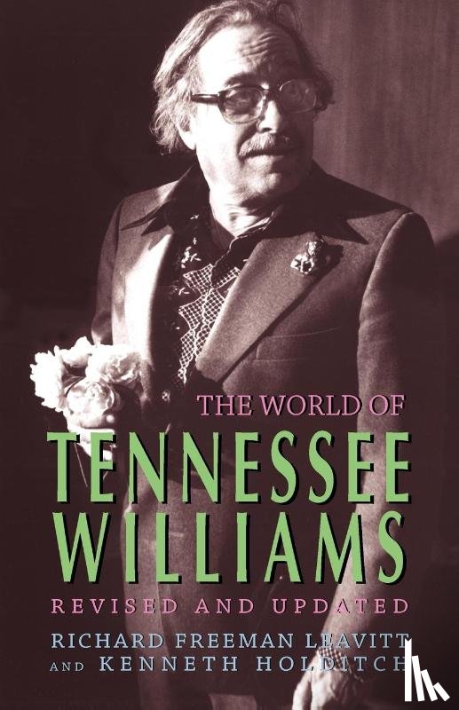 Leavitt, Richard Freeman, Holditch, Kenneth - The World of Tennessee Williams