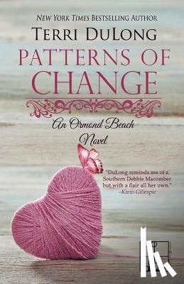 Dulong, Terri - Patterns Of Change
