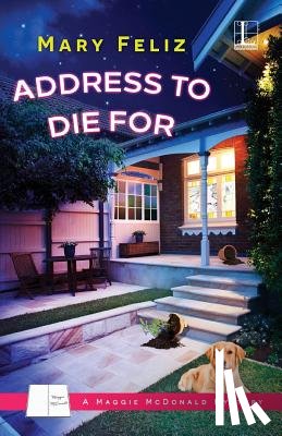 Feliz, Mary - Address to Die for