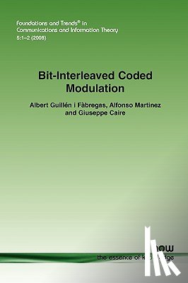 Guillen i Fabregas, Albert, Martinez, Alfonso, Caire, Giuseppe - Bit-Interleaved Coded Modulation
